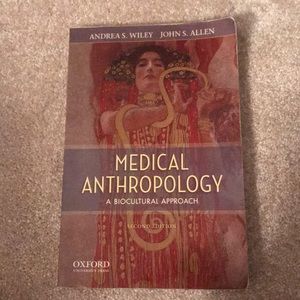 Medical Anthropology: A biocultural approach